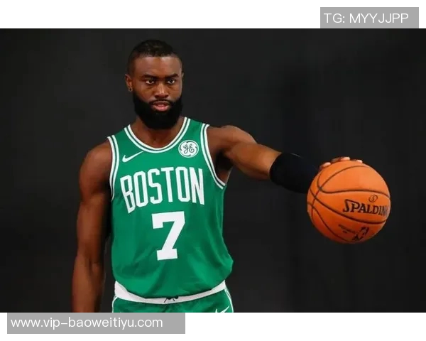 追梦之路：杰伦布朗渴望成为球队核心却面临阵容困境